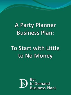 cover image of A Party Planner Business Plan